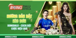 Hướng Dẫn Bắt Kèo Đơn Bongdalu - Cách Đặt Cược Hiệu Quả