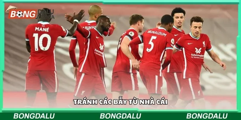 Tránh các bẫy từ nhà cái