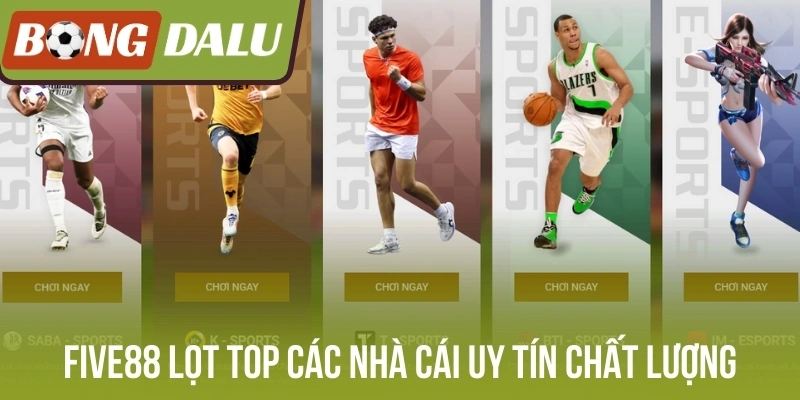 Five88 lọt top các nhà cái uy tín chất lượng dẫn đầu Châu Âu