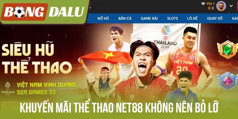 Khuyến mãi thể thao Net88 không nên bỏ lỡ