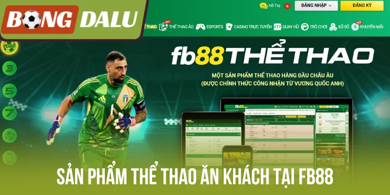 Sản phẩm thể thao ăn khách tại FB88